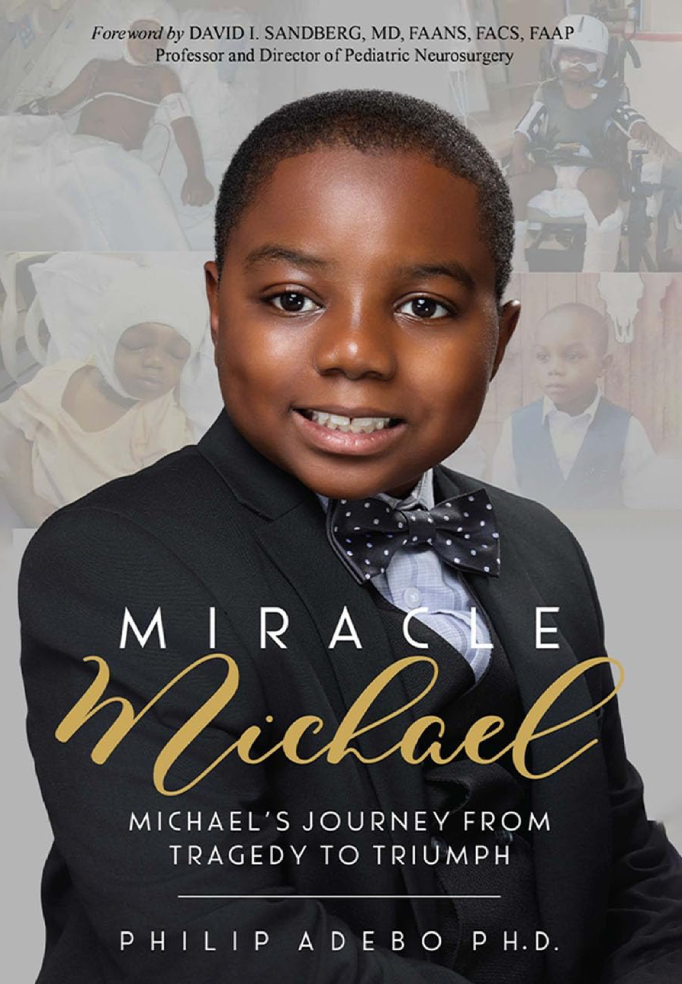 Cover of Miracle Michael: Michael's Journey from Tragedy to Triumph